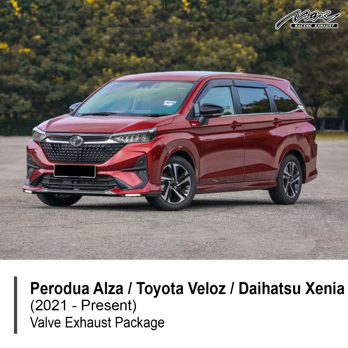Perodua Alza Toyota Veloz Daihatsu Xenia (2021 Present